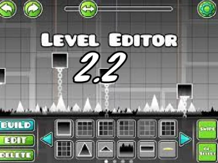 Geometry Dash 2.2 Editor Experimental