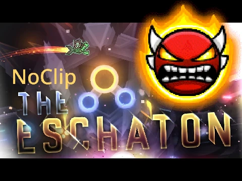 Geometry Dash The Eschaton NoClip