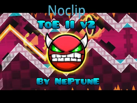 Geometry Dash TOE II NoClip v