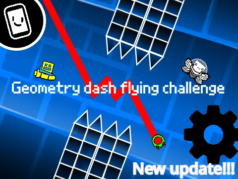 Geometry Dash Flying Challenge