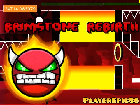 Geometry Dash v3.2 Brimstone Rebirth