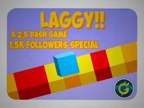 Laggy D Dash Special Edition