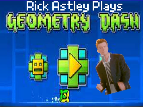 Rick Astley Geometry Dash